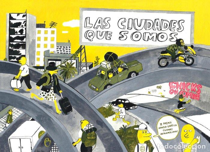 Libri: CIUDADES QUE SOMOS,LAS - CHICKS ON COMICS