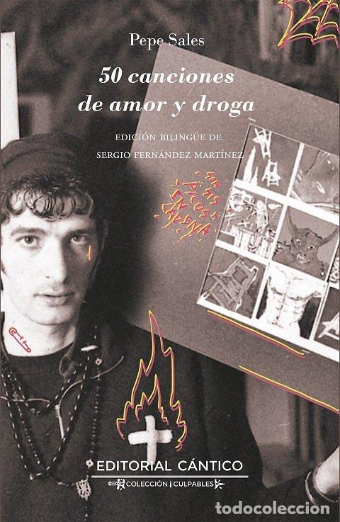 Libri: 50 CANCIONES DE AMOR Y DROGA - PEPE SALES
