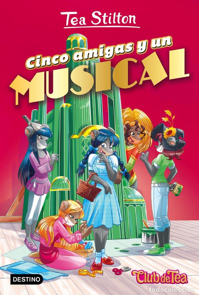 Libri: VIDA EN RATFORD 6 CINCO AMIGAS Y UN MUSICAL - STILTON, TEA