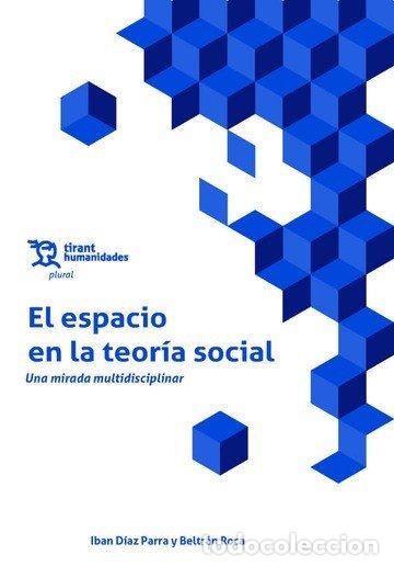 B&uuml;cher: ESPACIO EN LA TEORIA SOCIAL UNA MIRADA MULTIDISCIPLINAR - DIAZ