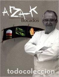 B&uuml;cher: ARZAK BOCADOS - ARZAK, JUAN MARIA
