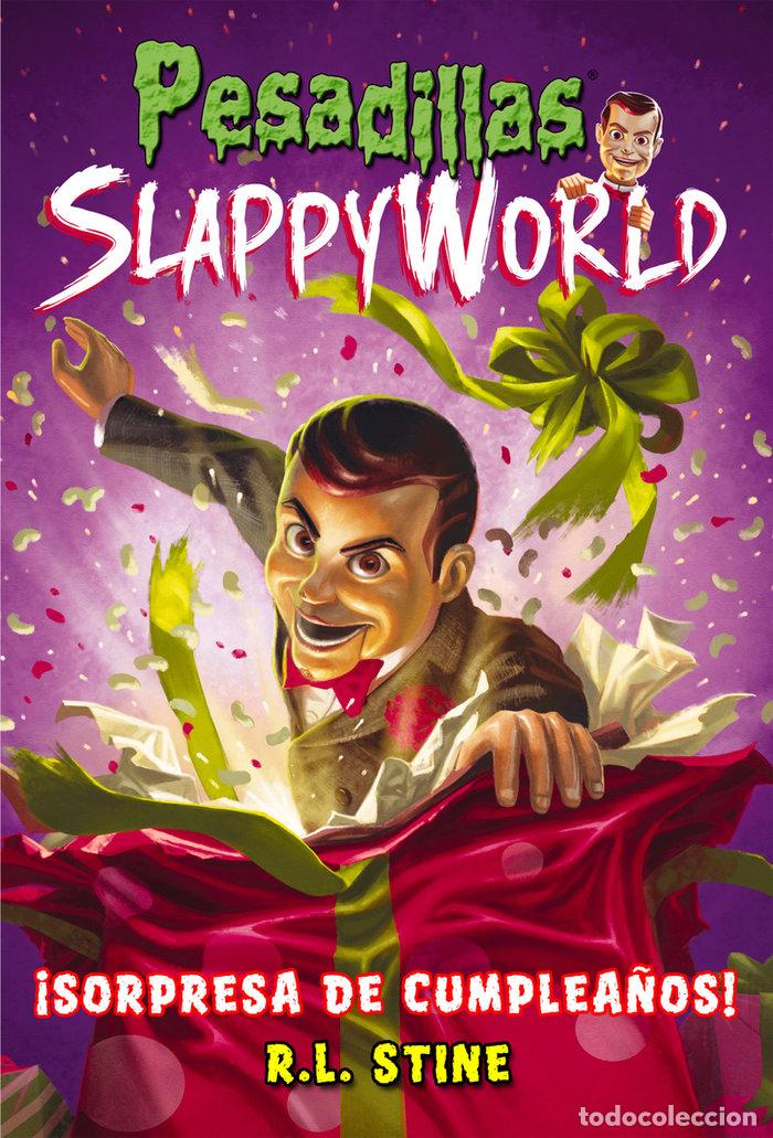 Livros: PESADILLAS SLAPPYWORLD 1 CUMPLEA&Ntilde;OS SLAPPY - STINE, R L