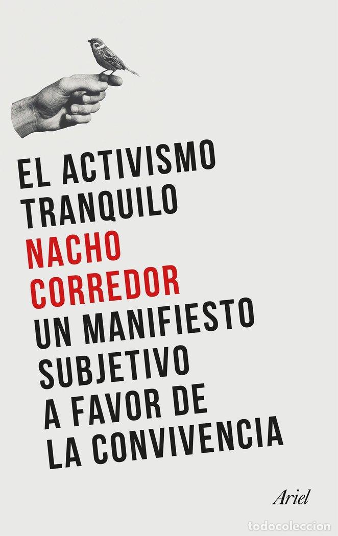 Livres: EL ACTIVISMO TRANQUILO - NACHO CORREDOR