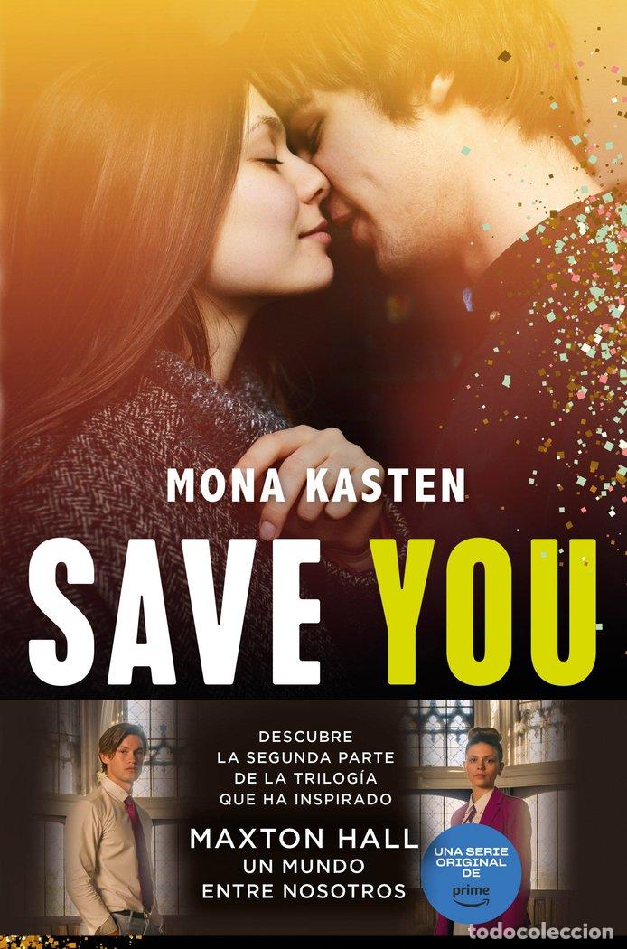 Livres: SAVE 2 YOU - MONA KASTEN