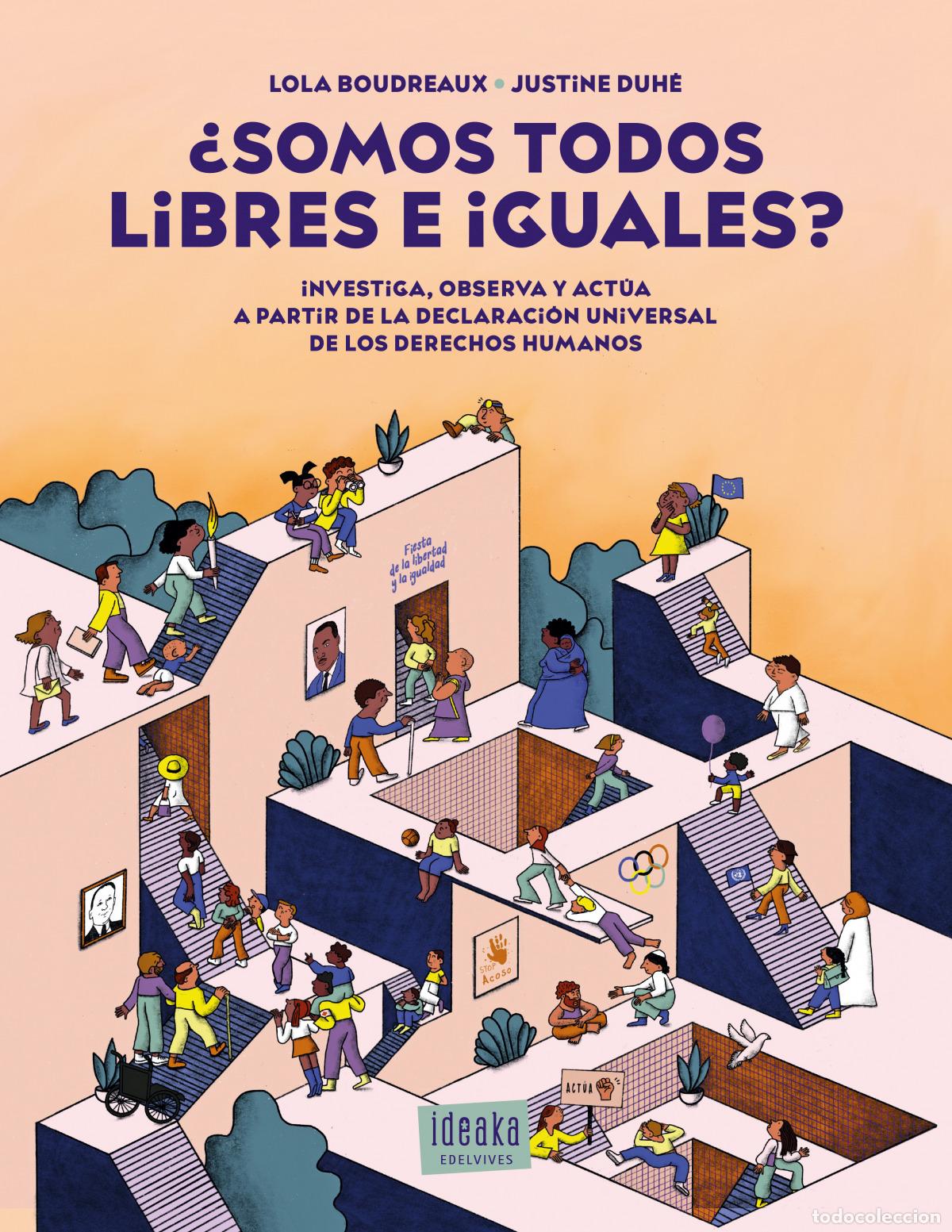 Libros: SOMOS TODOS LIBRES E IGUALES - Varios autores