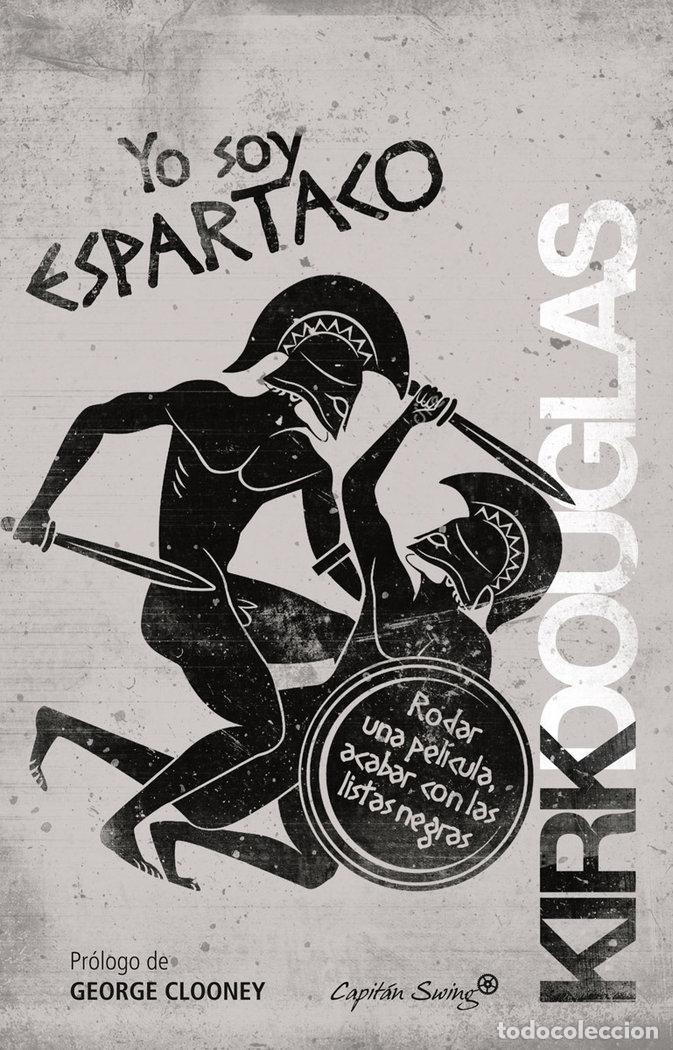 Libros: YO SOY ESPARTACO - DOUGLAS, KIRK
