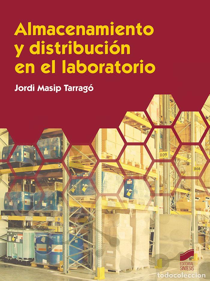 Libros: ALMACENAMIENTO Y DISTRIBUCION EN EL LABORATORIO - MASIP TARRAGO, JORDI