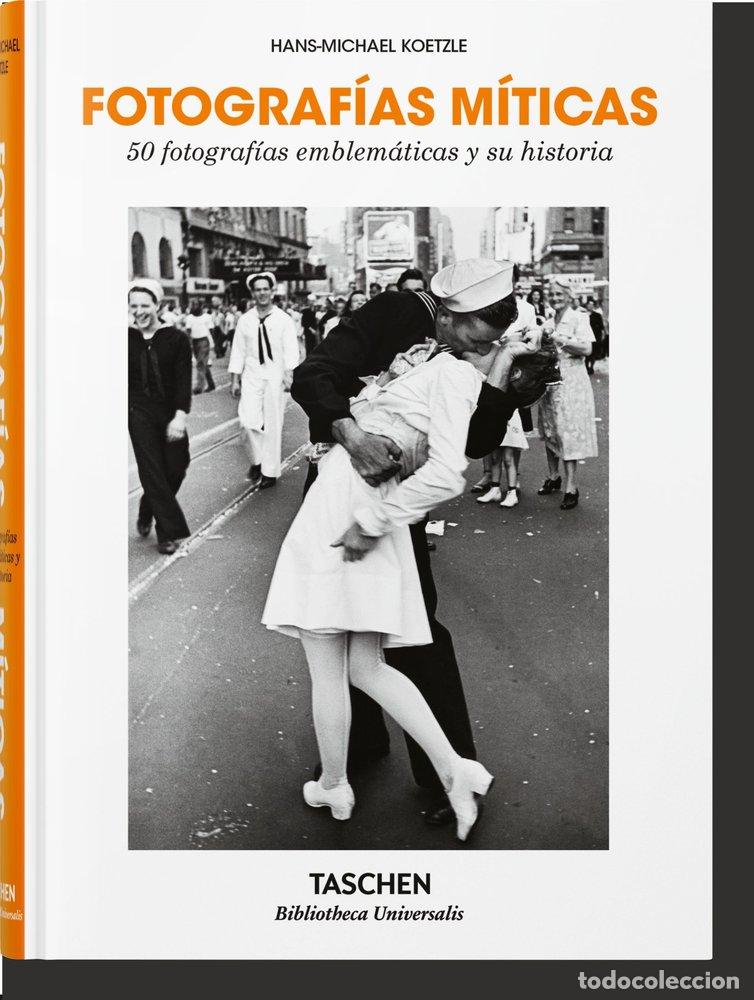Libros: FOTOGRAFIAS MITICAS SU HISTORIA AL DESCUBIERTO (ES) - AA.VV