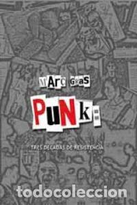 Livres: PUNK TRES DECADAS DE RESISTENCIA - GRAS, MARC