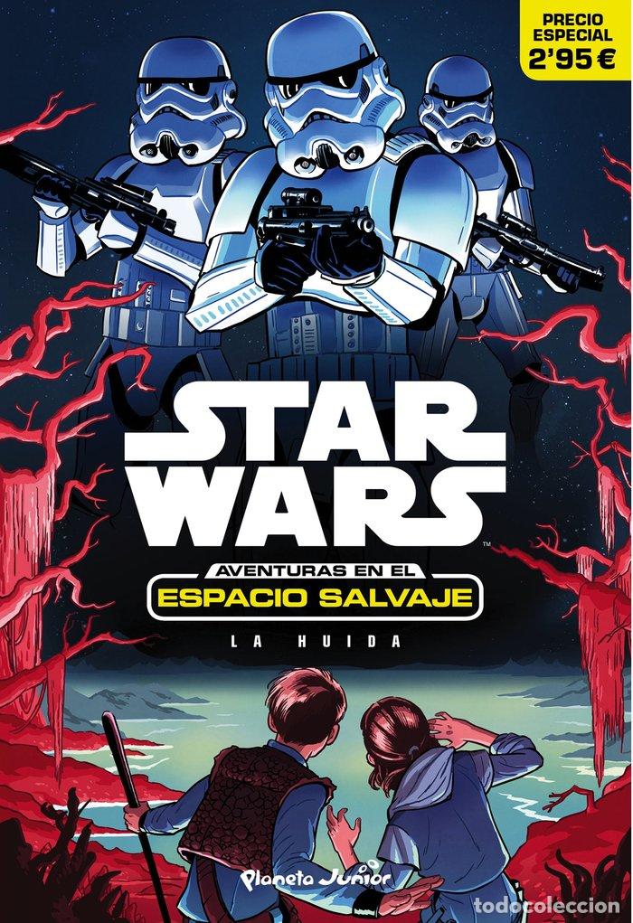 Libros: STAR WARS AVENTURAS EN EL ESPACIO SALVAJE LA HUIDA - AA.VV