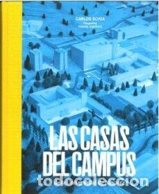 Libros: LAS CASAS DEL CAMPUS - SORIA SAIZ, CARLOS