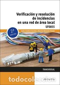 Livres: VERIFICACION Y RESOLUCION DE INCIDENCIAS EN UNA RED DE AREA - CABALLERO GONZALEZ, CARLOS