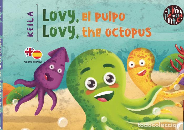 Livros: LOVY EL PULPO LOVY THE OCTOPUS - KEILA