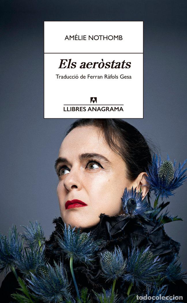 Libros: ELS AEROSTATS - NOTHOMB, AMELIE