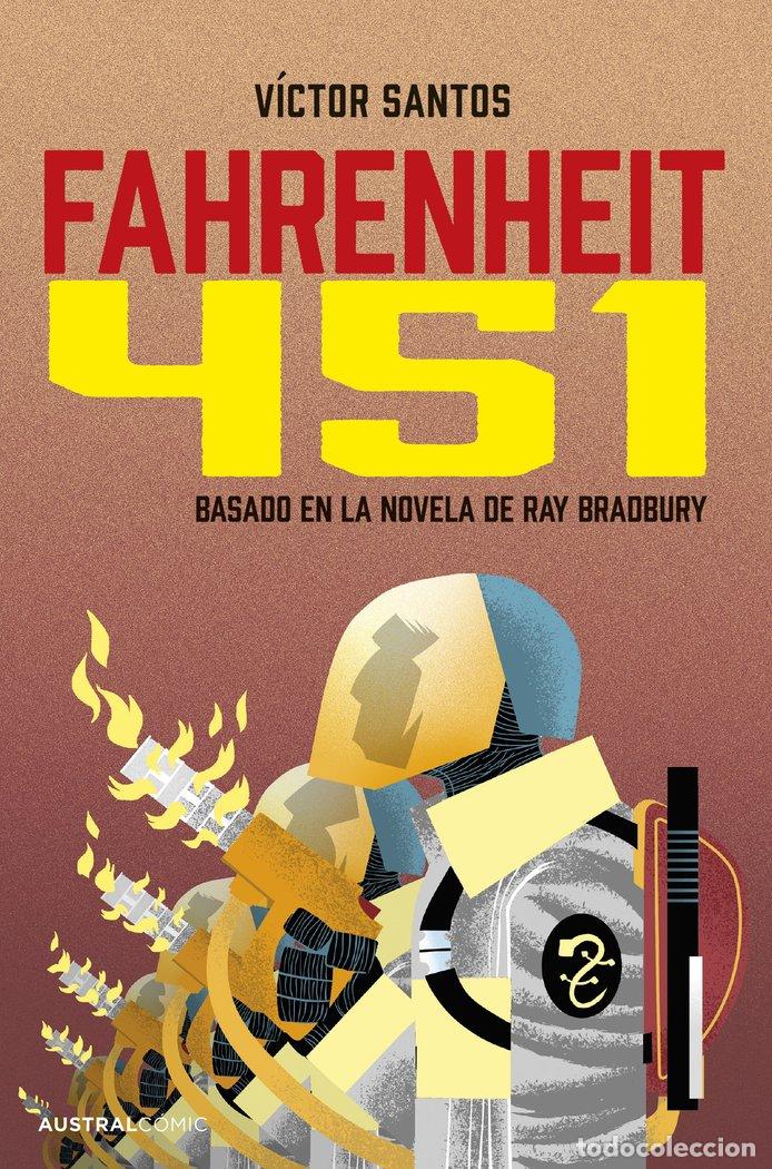 Libros: FAHRENHEIT 451 NOVELA GRAFICA - BRADBURY, RAY