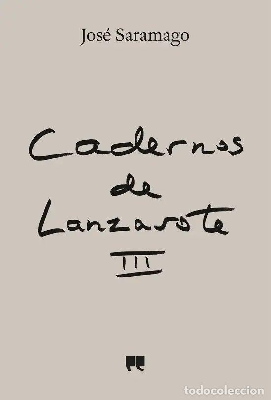 Libros: CADERNOS DE LANZAROTE III - Saramago, Jose