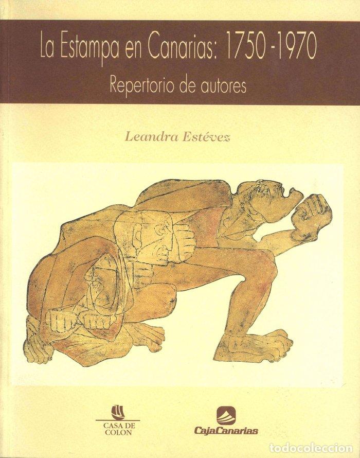 Libros: ESTAMPA EN CANARIAS 1750-1970 - ESTEVEZ