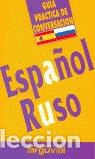 Livres: GUIA PRACTICA ESPA&Ntilde;OL-RUSO - AA.VV