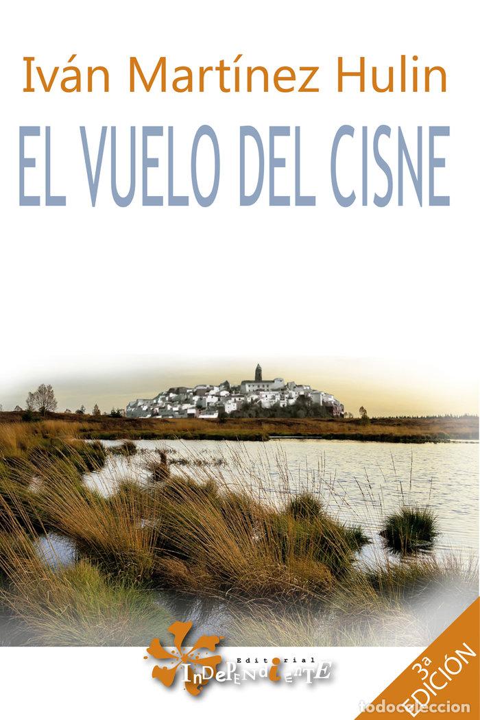 Livres: VUELO DEL CISNE,EL - MARTINEZ HULIN, IVAN