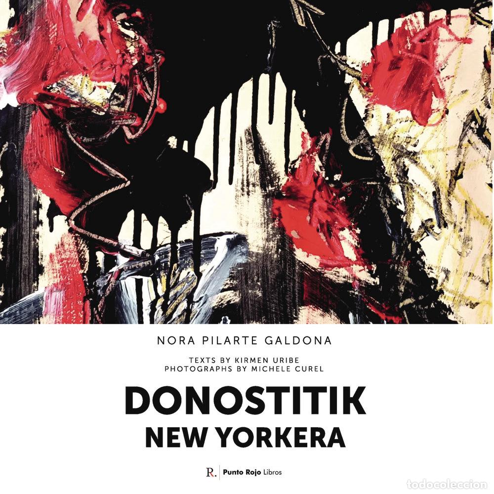 Livres: DONOSTITIK NEW YORKERA - PILARTE GALDONA, NORA