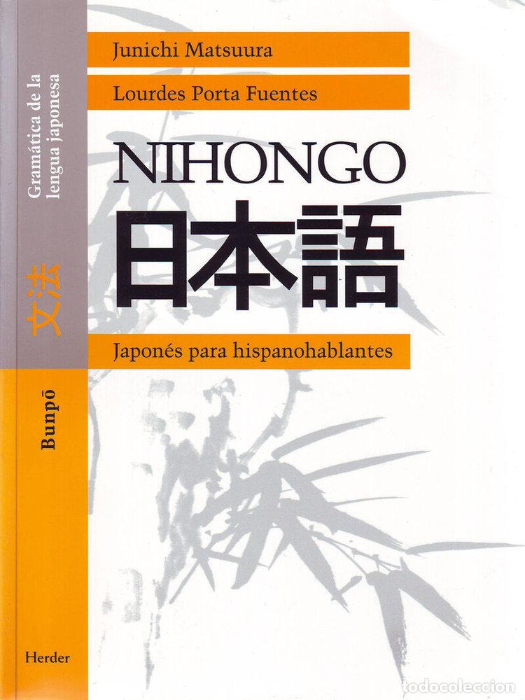 Libros: NIHONGO JAPONES PARA HISPANOHABLANTES HERDER - MATSUURA