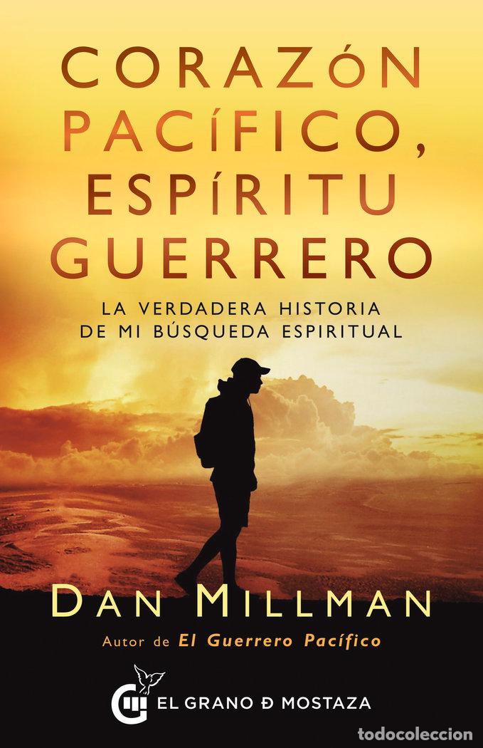 Livres: CORAZON PACIFICO ESPIRITU GUERRERO - MILLMAN, DAN