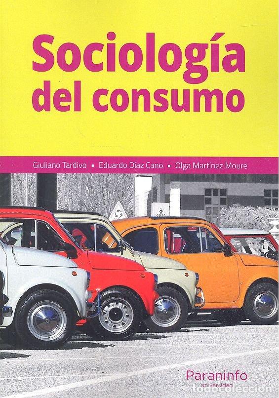 Livres: SOCIOLOGIA DEL CONSUMO - TARDIVO TARDIVO, GIULIANO