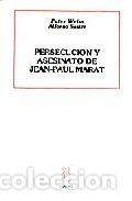 Livres: PERSECUCION Y ASESINATO DE JEAN-PAUL MARAT - SASTRE, ALFONSO
