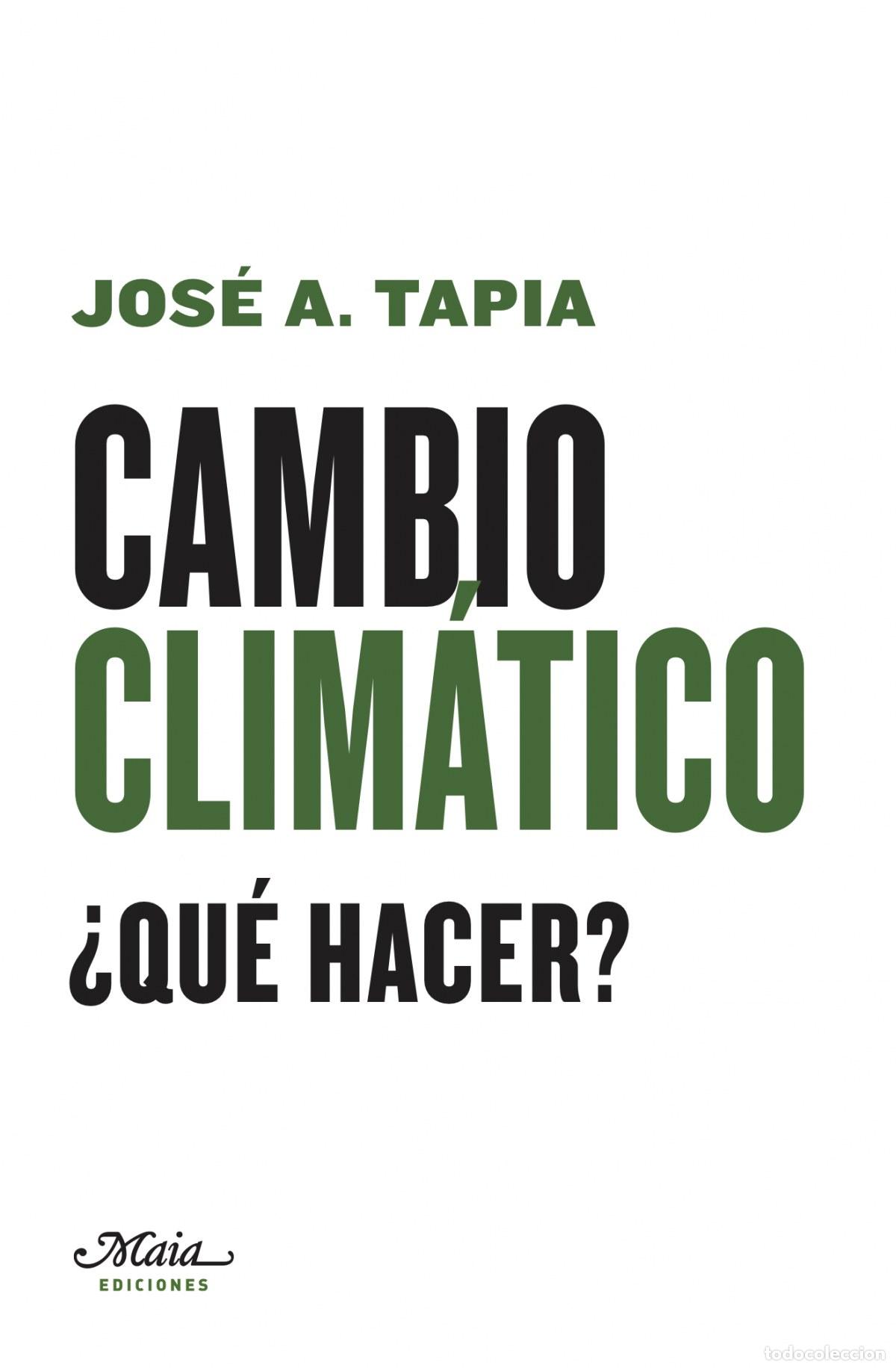 Libri: CAMBIO CLIM&Aacute;TICO - Tapia Granados, Jos&eacute; A