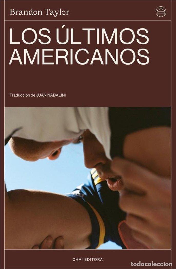 Libros: ULTIMOS AMERICANOS,LOS - TAYLOR, BRANDON
