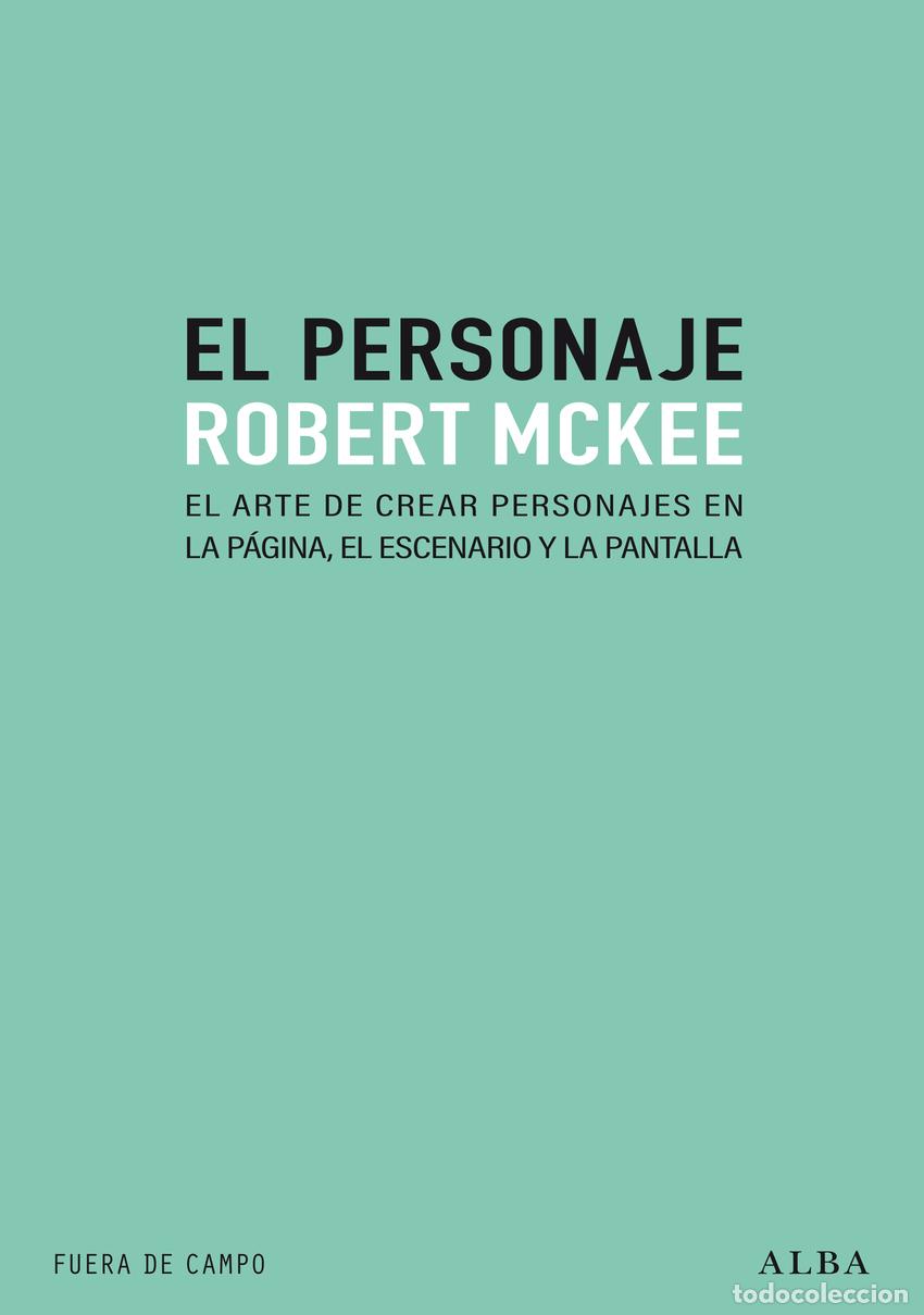 Libros: EL PERSONAJE - McKee, Robert