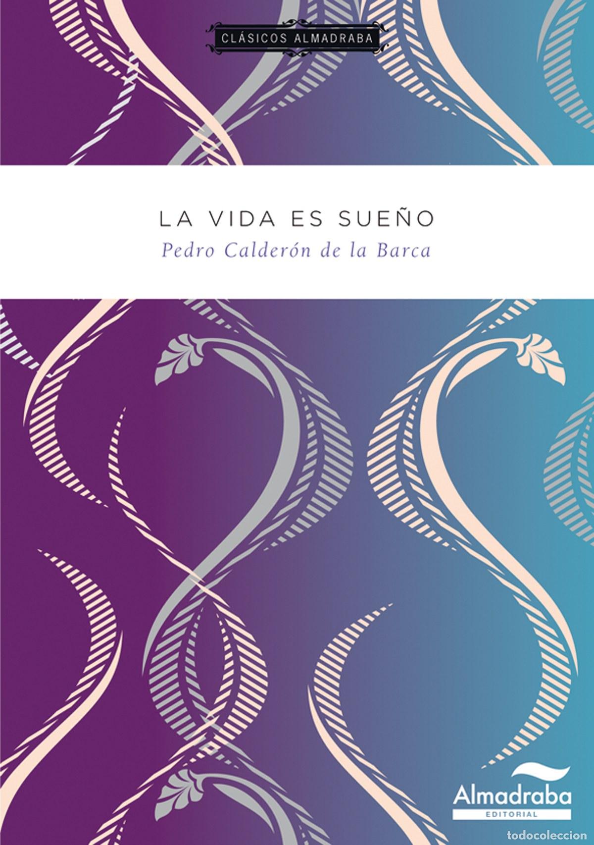 Libros: LA VIDA ES SUE&Ntilde;O - Calderon De La Barca, Pedro
