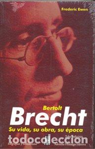 Livres: BERTOLT BRECHT SU VIDA SU OBRA SU EP. - EWEN FREDERIC
