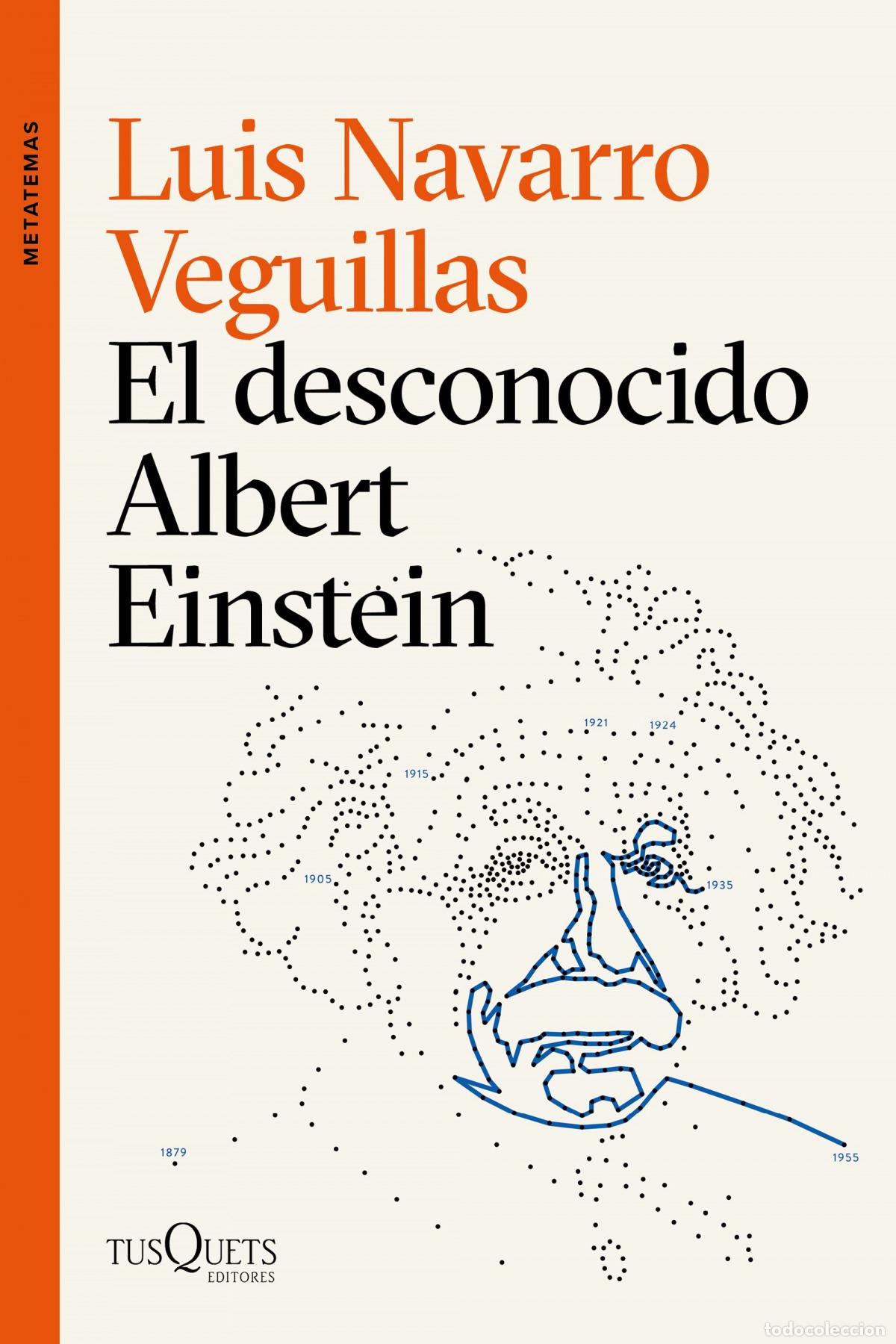 B&uuml;cher: EL DESCONOCIDO ALBERT EINSTEIN - Navarro, Luis