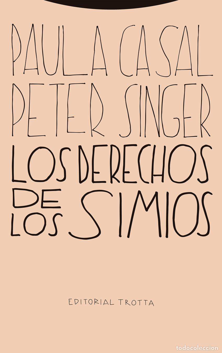 B&uuml;cher: LOS DERECHOS DE LOS SIMIOS - Singer, Peter