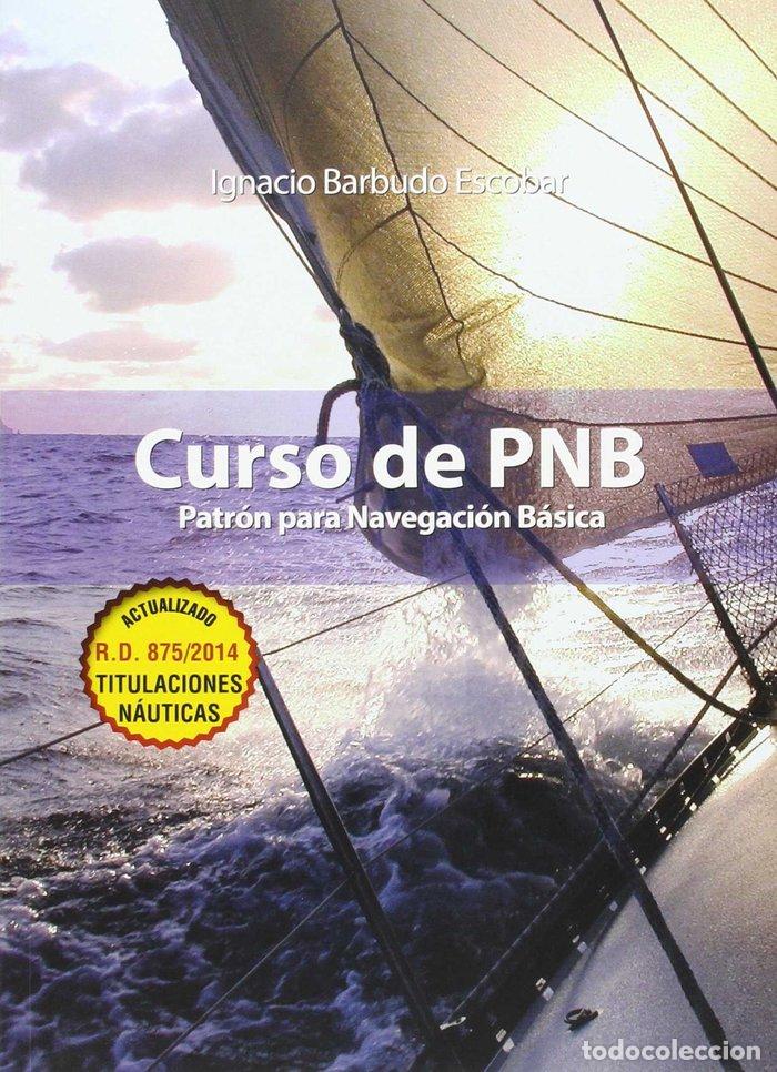 B&uuml;cher: CURSO DE PNB PATRON DE NAVEGCION BASICA - BARBUDO ESCOBAR, IGNACIO