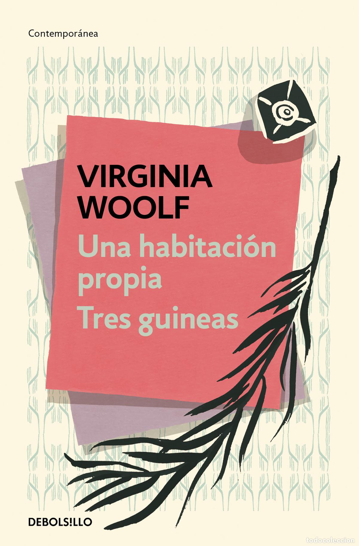 Libros: UNA HABITACI&Oacute;N PROPIA # TRES GUINEAS - Woolf, Virginia