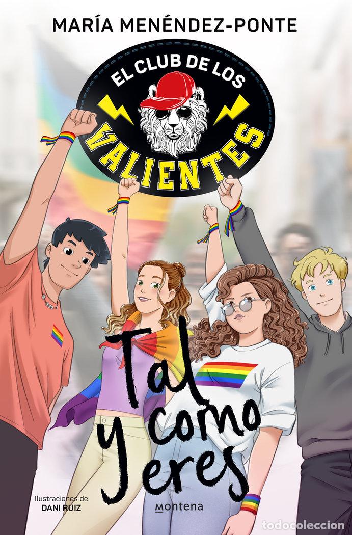 Libri: EL CLUB DE LOS VALIENTES 3 TAL Y COMO ERES - MARIA MENENDEZ-PONTE