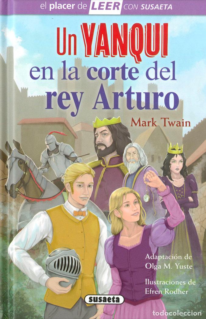Livres: UN YANQUI EN LA CORTE DEL REY ARTURO - TWAIN, MARK (ADAPTACION DE OLGA M. YUSTE