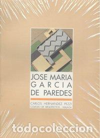 Libros: JOSE MARIA GARCIA DE PAREDES - HERNANDEZ PEZZI, CARLOS