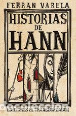 Libros: HISTORIAS DE HANN - VARELA, FERRAN