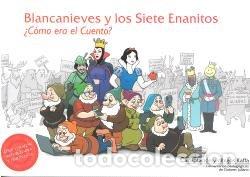 Libros: BLANCANIEVES Y LOS SIETE ENANITOS COMO ERA EL CUENTO - KAFFA