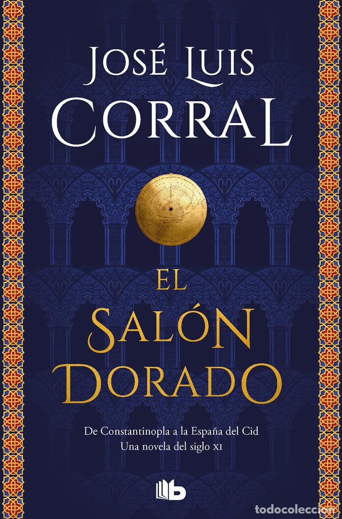 Libros: EL SALON DORADO - CORRAL, JOSE LUIS