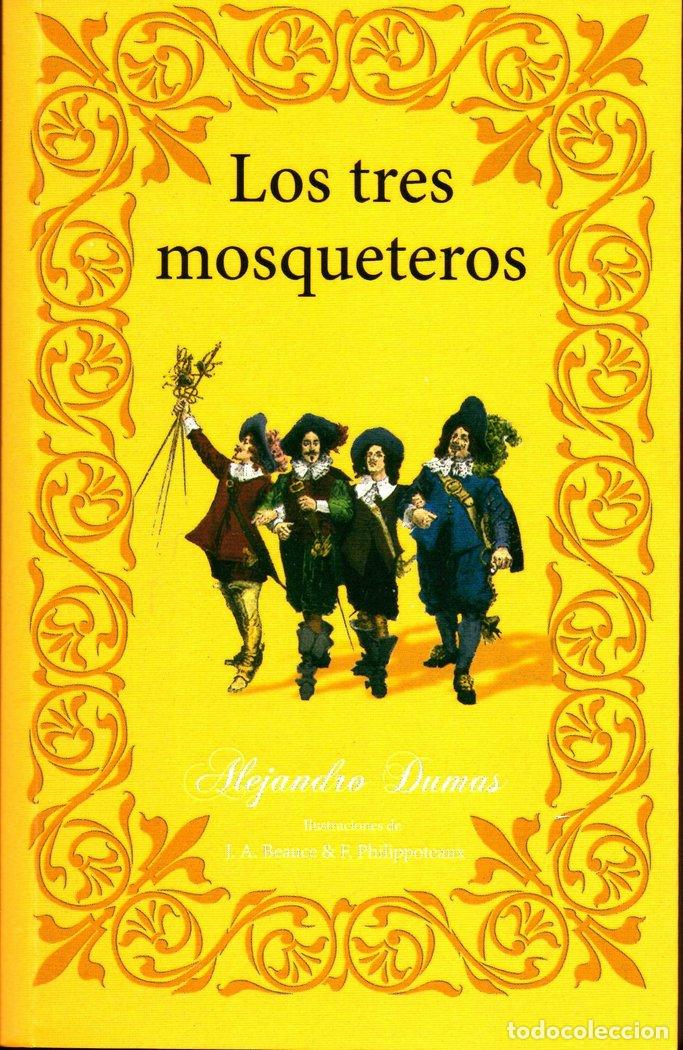 Libros: TRES MOSQUETEROS,LOS - DUMAS, ALEJANDRO