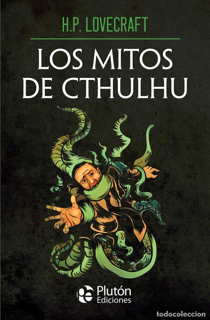 Libros: LOS MITOS DE CTHULHU - LOVECRAFT, H.P.