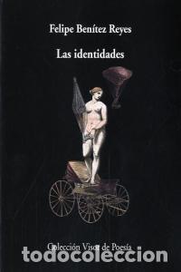 Libros: IDENTIDADES,LAS - BENITEZ REYES, FELIPE