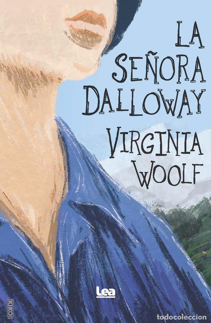 Libros: SE&Ntilde;ORA DALLOWAY,LA - WOOLF, VIRGINIA