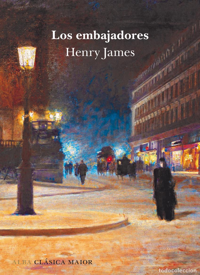 Libros: LOS EMBAJADORES - JAMES, HENRY
