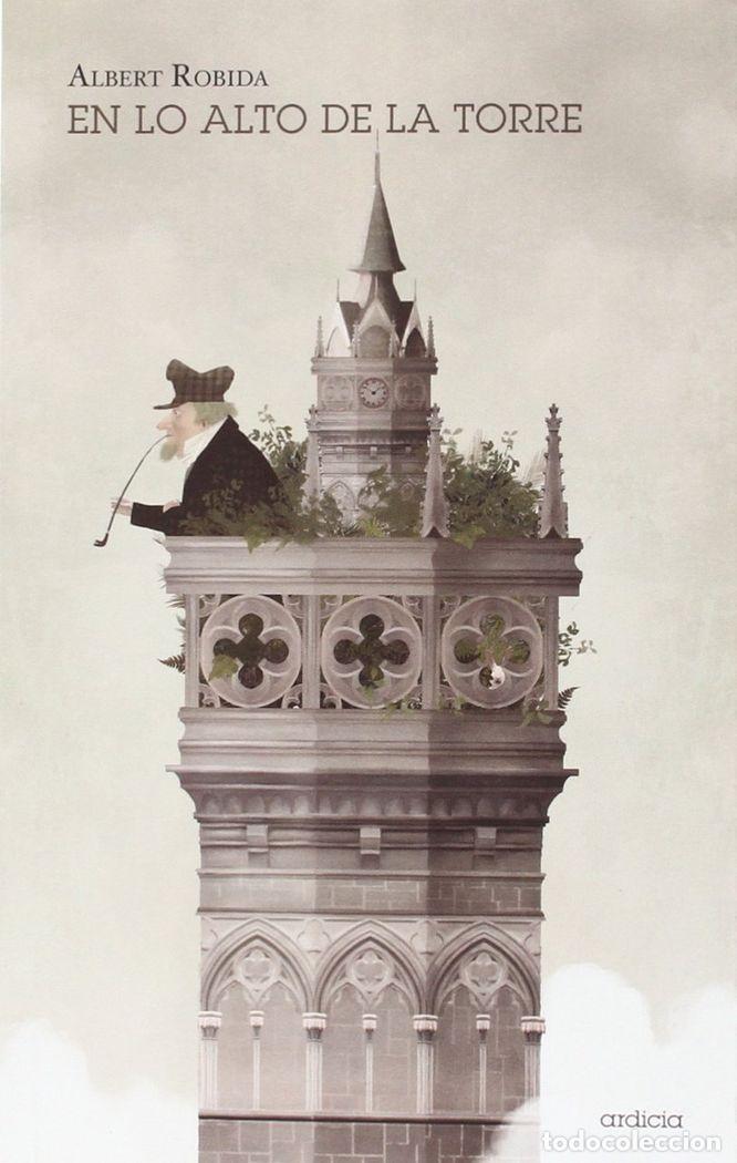 books: EN LO ALTO DE LA TORRE - ROBIDA, ALBERT