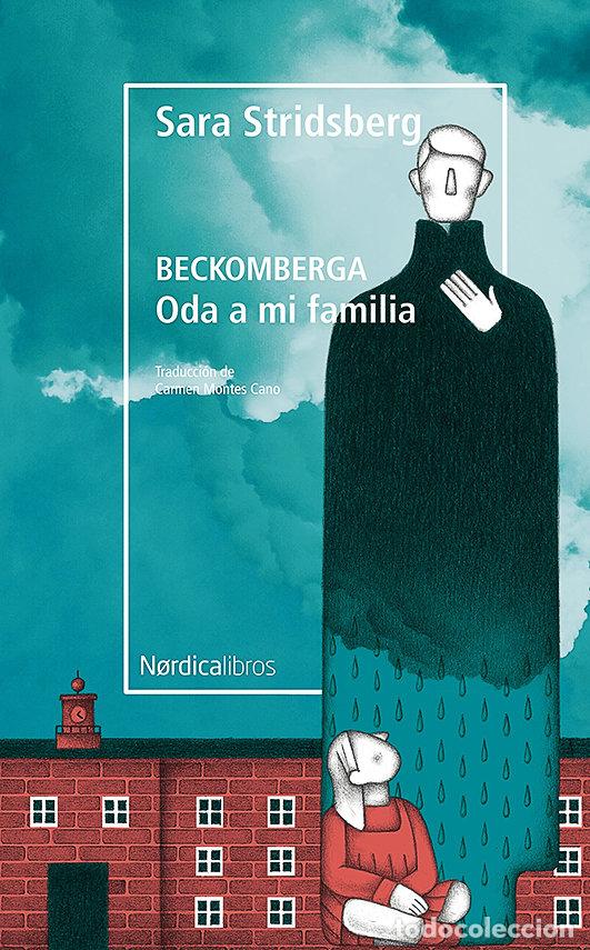 Livros: BECKOMBERGA ODA A MI FAMILIA - STRIDSBERG, SARA